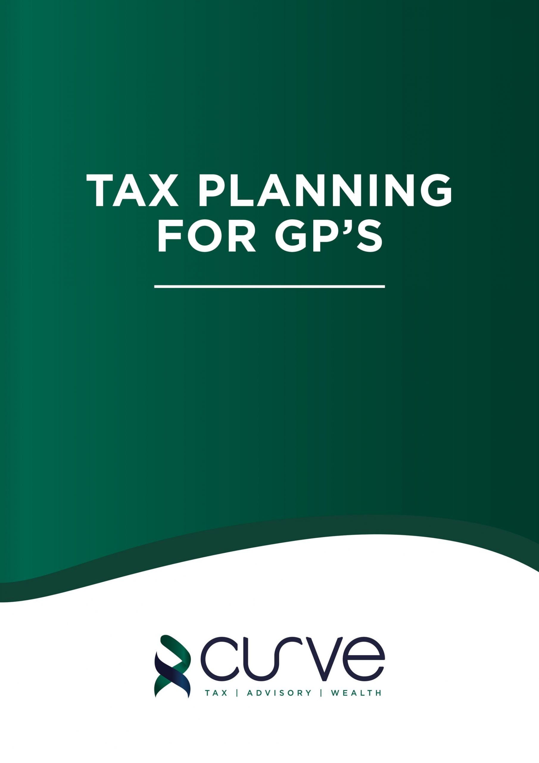 Tax Planning for GP’s